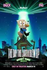 The Day the Earth Blew Up: A Looney Tunes Movie [Ketchup Ent. / Warner Bros. Animation]