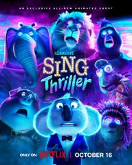 Sing: Thriller [Illumination/Netflix]