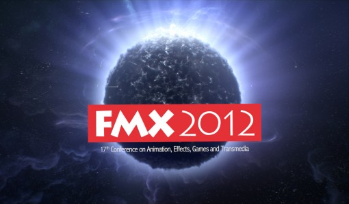 FMX 2012 - The17th Conference on Animation, Effects, Games and Transmedia