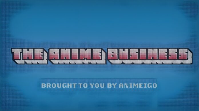 The Anime Business [AnimEigo]