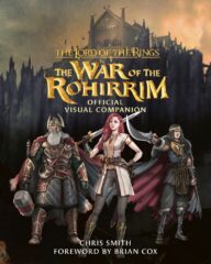 War of the Rohirrim Visual Companion